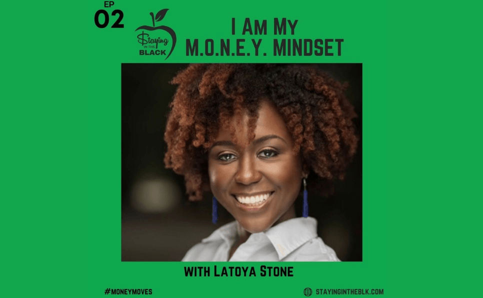 You are currently viewing I Am My M.O.N.E.Y. Mindset