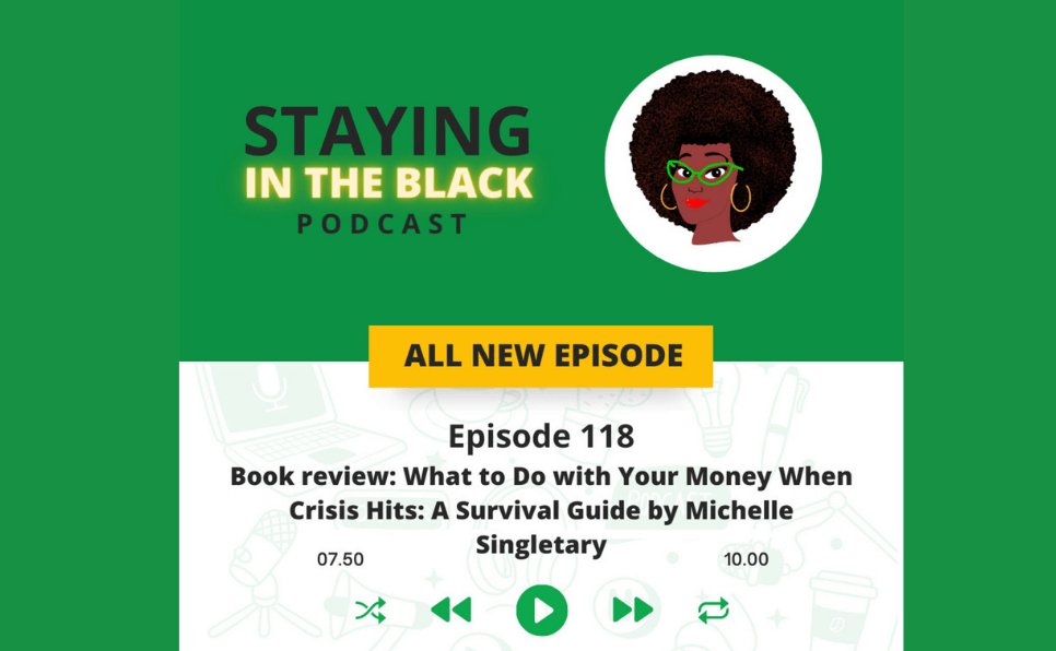 You are currently viewing Book review: What to Do with Your Money When Crisis Hits: A Survival Guide by Michelle Singletary
